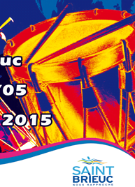 Lire la suite à propos de l’article Le programme du Festival du tambour de Saint-Brieuc du 3 au 5 juillet 2015